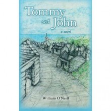 Tommy and John - William O'Neill