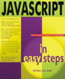 Javascript in Easy Steps (In Easy Steps) - Brendan Dawes, Mike McGrath