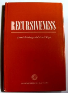 Recursiveness - Samuel Eilenberg, Calvin Elgot