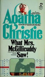 What Mrs. McGillicuddy Saw! - Agatha Christie