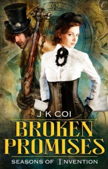 Broken Promises - J.K. Coi