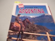 Guide to Argentina - Marion Morrison