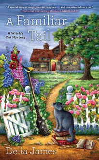 A Familiar Tail - Delia James