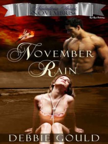 November Rain - Debbie Gould