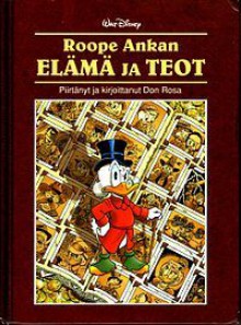 Roope Ankan elämä ja teot - Don Rosa