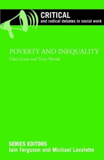 Poverty and inequality - Chris Jones, Tony Novak