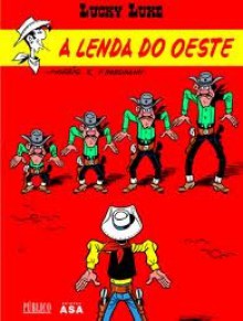 A lenda do oeste - Morris, Patrick Nordmann