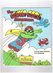 The Super Sock Sensation - Rita Friedman