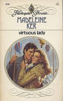 Virtuous Lady - Madeleine Ker