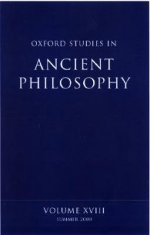 Oxford Studies in Ancient Philosophy: Volume XVIII - David Sedley