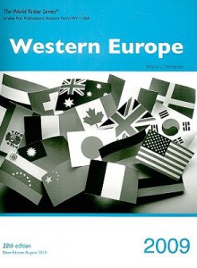 Western Europe 2009 (World Today Series Western Europe) - Wayne C. Thompson