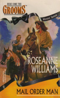 Mail Order Man - Roseanne Williams