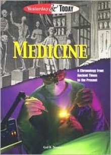 Yesterday & Today Medicine - Gail B. Stewart