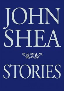 Stories - John Shea