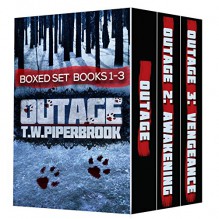 Outage Boxed Set: Books 1-3 (Werewolf Horror Suspense Series) - T.W. Piperbrook