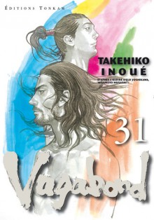 Vagabond, Tome 31 - Takehiko Inoue, Jacques Lalloz