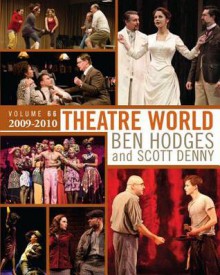 Theatre World Volume 66: 2009-2010 - Ben Hodges