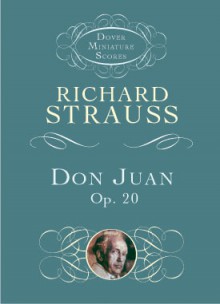 Don Juan, Op. 20 - Richard Strauss