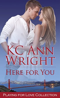 Here for You - KC Ann Wright, Aeroplane Media