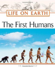 The First Humans - The Diagram Group