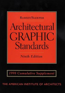 Architectural Graphic Standards, 1998 Cumulative Supplement - John Ray Hoke