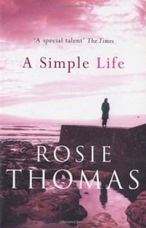 Simple Life - Rosie Thomas