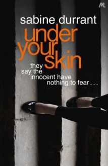 Under Your Skin - Sabine Durrant