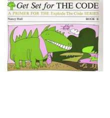 Get Set for the Code - Book B - Nancy Hall