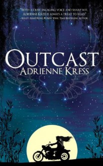 Outcast - Adrienne Kress