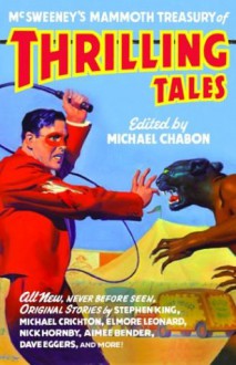 McSweeney's #10 - Elmore Leonard, Michael Chabon, Stephen King, Neil Gaiman, Harlan Ellison, Nick Hornby, Jim Shepard, Michael Moorcock, Dan Chaon, Carol Emshwiller, Kelly Link, Chris Offutt, McSweeney's Publishing, Laurie R. King, Michael Crichton, Aimee Bender, Sherman Alexie, Howard Cha