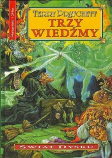 Trzy wiedźmy - Terry Pratchett