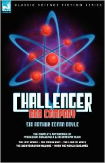 Challenger and Company - Arthur Conan Doyle