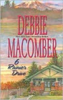 6 Rainier Drive - Debbie Macomber