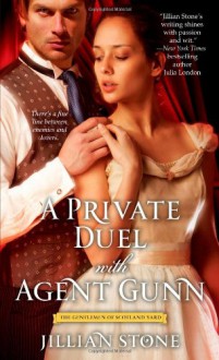 A Private Duel with Agent Gunn - Jillian Stone