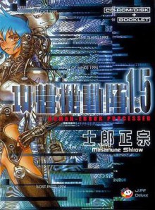 Ghost in the Shell 1.5: Human-error Processor - Masamune Shirow, Rafał "Kabura" Rzepka