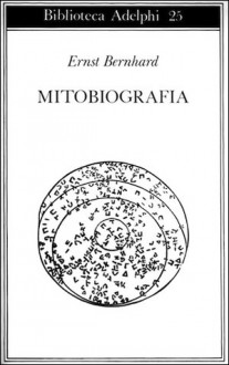 Mitobiografia Ernst Bernhard H l ne Erba Tissot Gabriella