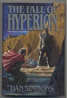 The Fall of Hyperion - Dan Simmons