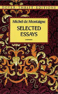 Selected Essays - Michel de Montaigne