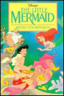 Disney's the Little Mermaid: Arista's New Boyfriend (Disney's The Little Mermaid) - Jan Carr, M.J. Carr