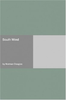 South Wind - Norman Douglas