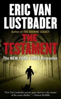 The Testament - Eric Van Lustbader