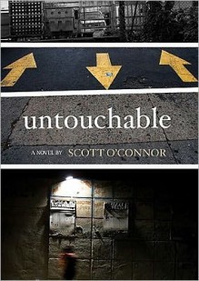 Untouchable (Audio) - Scott O'Connor, Bronson Pinchot