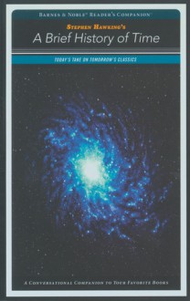 A Brief History of Time (SparkNotes B&N Reader's Companion) - Stephen Hawking