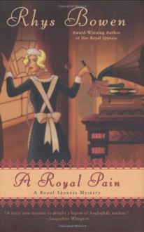 A Royal Pain - Rhys Bowen