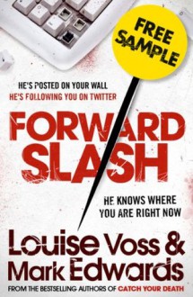 Forward Slash Free Sampler - Mark Edwards, Louise Voss