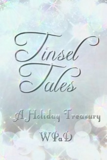 Tinsel Tales - Wpad, David W. Stone, Diana García, Marla Todd