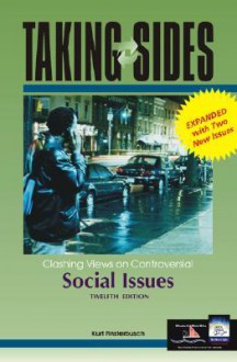 Taking Sides: Clashing Views on Controversial Social Issues, REV. Ed. - Kurt Finsterbusch