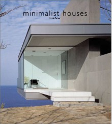 Minimalist Houses - Linda Parker