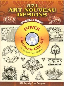 571 Art Nouveau Designs CD-ROM and Book - D. M. Campana