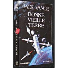 Bonne Vieille Terre - Jack Vance